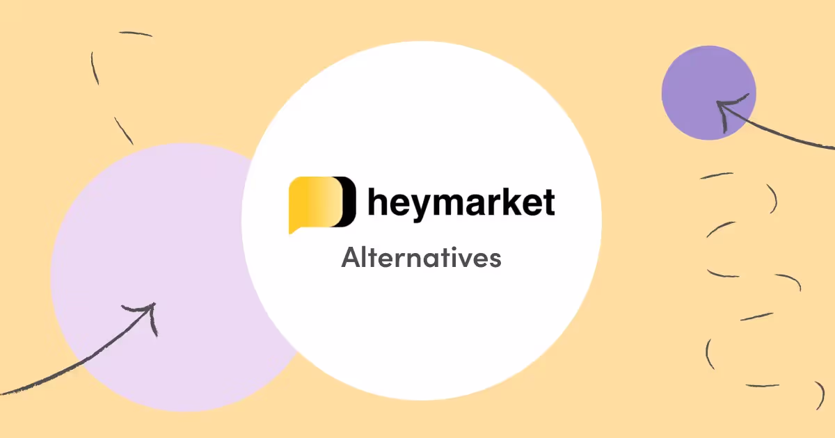Heymarket Alternatives | Heymarket vs Heymarket Competitors